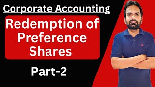 Redemption of preference shares part2  Redemption out of profit  Corporate Accounting [upl. by Analiese]