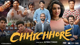 Chhichhore Full Movie  Sushant Singh Rajput  Shraddha Kapoor  Varun  Review amp Facts [upl. by Adnilem]