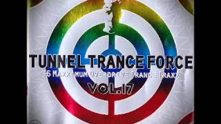 Tunnel Trance Force Vol17Mix 2 [upl. by Sirovaj]