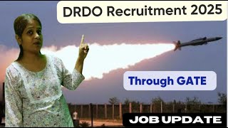 DRDO Recruitment Through GATE 2025 Become Scientist at DRDO [upl. by Anzovin179]