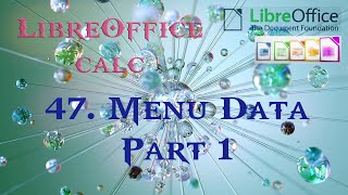 47 LibreOffice Calc Menu Data Part 1 [upl. by Charity912]