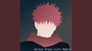 Kaikai Kitan Lofi Remix [upl. by Ais]