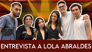 🧚🏼‍♂️ ENTREVISTA A LOLA ABRALDES 🌼 [upl. by Ainex]