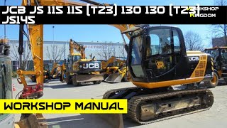 JCB JS115 JS115 T23 JS130 JS130 T23 JS145 Workshop Service Repair Manual English  PDF Download [upl. by Rihsab45]