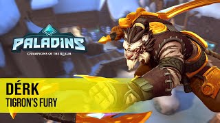 Dérk TIBERIUS PALADINS PRO COMPETITIVE GAMEPLAY l TIGRON’S FURY [upl. by Naesad529]