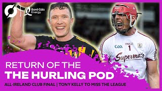 The Hurling Pod Tony Kelly to miss the League  St Thomas and OLoughlin Gaels clash at Croke Park [upl. by Hanah455]