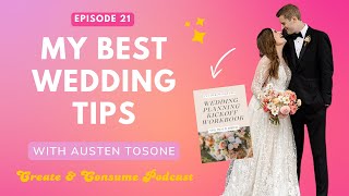 My ultimate wedding planning guide  Create amp Consume Podcast Episode 21 [upl. by Netta]