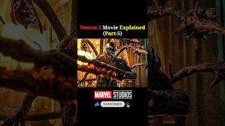 Venom 2 Movie Explained Part5 shorts marvel venom2 [upl. by Ocana]