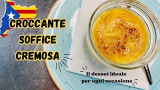 LORIGINALE RICETTA DELLA CREMA CATALANA [upl. by Torosian]