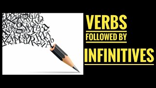 Verbs That Are Followed by Infinitives Part 1 [upl. by Annavaj]