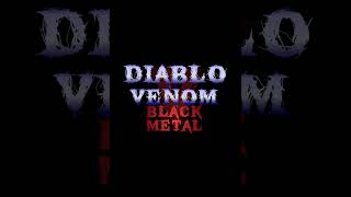 Venom  Diablo V [upl. by Haerle]