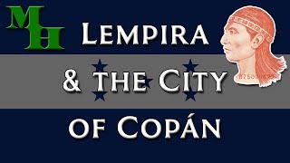 The Only American Currency Named for Someone who Fought Colonialism Lempira and the City of Copán [upl. by Leclair]