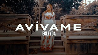 Avívame  Egleyda  Nueva Versión [upl. by Thanh]