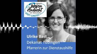 24 10 27 Ulrike Bast  Tübinger Telefonandacht zur Tageslosung [upl. by Ahsinhoj850]