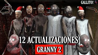 GRANNY 2 HACE 5 AÑOS  12 ACTUALIZACIONES Y SUS CAMBIOS [upl. by Sherlock]