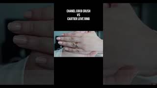 Chanel Mini Coco Crush vs Cartier Love Wedding Ring chanel cartier luxury luxuryjewelry [upl. by Schuman491]