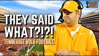 They Said What  Tennessee Vols Football [upl. by Ilise]