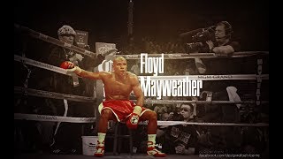 FLOYD MAYWEATHER  THE GREATEST OF ALL TIME [upl. by Herr]