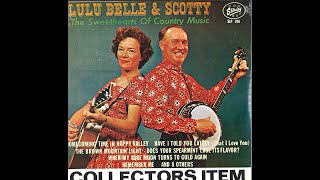 Lulu Belle and Scotty  The Brown Mountain Light c1962 [upl. by Leotie]