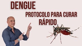 DENGUE Protocolo para Curar RÁPIDO  Dr Moacir Rosa [upl. by Anegroeg]