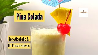 Pina Colada from scratch with all fresh ingredients  Quick and easy Non Alcoholic Pina Colada [upl. by Scott89]