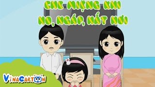 Giáo Dục Mầm Non  Che Miệng Khi No Ngáp Hắt Hơi  Vina Cartoon [upl. by Ursuline73]