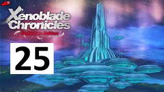 Xenoblade Chronicles DE  Episode 25 [upl. by Hy]