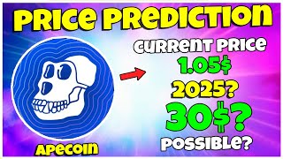 APECOIN Price Prediction 2025  Can It Break its All time high of 27 Realistic Prediction [upl. by Longo]