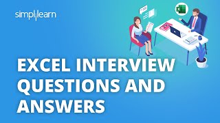 Excel Interview Questions And Answers  Top Excel Questions Asked In Interviews  Simplilearn [upl. by Wrightson]