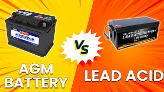 AGM vs Lead Acid Battery  Which Battery Type Is Right For You Learn Their Differences [upl. by Thomson137]