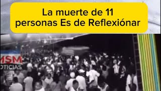 Urgente ‼️ Mueren 11 y en la ventas de menores se puede repetir 🔂 la Tragedia Veamos [upl. by Yahsat]