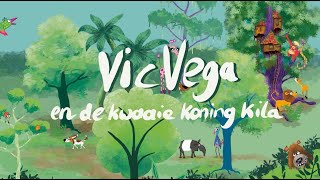 Kinder voorleesboek Vic Vega en de Kwaaie Koning Kila VoordeKunst crowdfunding [upl. by Nnylcaj]