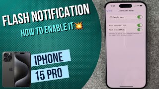 iPhone 15 Pro  How to enable LED Flash Notification • 📱 • 📩 • ⚡️ • Tutorial [upl. by Ellertal474]