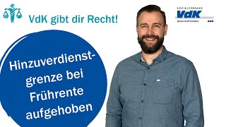 Hinzuverdienstgrenze bei Frührente aufgehoben – VdK gibt dir Recht 48 [upl. by Sheets]