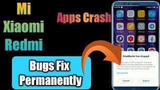 Apps has Stopped Unfortunately Setting has StoppedFix App Crash On Any MiXiaomiRedmi Phones [upl. by Assirralc800]