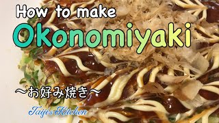 How to cook OKONOMIYAKI 〜お好み焼き〜  easy Japanese home cooking recipe [upl. by Rotce]