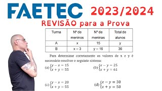 FAETEC  20232024 Sistema de Equações do 1o Grau REVISÃO [upl. by Mehsah498]