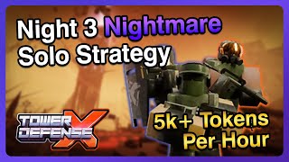 The BEST Night 3 Nightmare Solo Strategy in Tower Defense X [upl. by Nahsaj983]