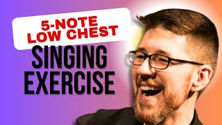 Sing Better Low Notes in 1 Minute Simple 5Note Chest Voice Exercise [upl. by Lombardo308]