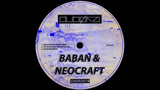 Baban amp Neocraft  The Secrets Of The Deep Ocean [upl. by Ahsiekin]