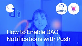 How to Enable DAO Notifications using Push Protocol [upl. by Derfnam216]