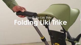 How to fold Liki Trike  Liki Trike [upl. by Staal]