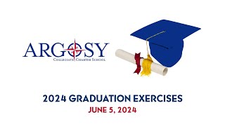 Argosy Collegiate Charter School Graduation 2024 [upl. by Nnaeel820]