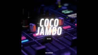 Coco Jambo Remix [upl. by Bomke]