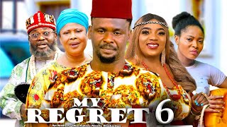 MY REGRET SEASON 6  New Movie Zubby Micheal  chantel Igwe  2024 Latest Nigerian Nollywood Movie [upl. by Terrag414]