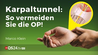 Karpaltunnelsyndrom ohne OP behandeln  Kleinsche Felder  Marco Klein  QS24 Gesundheitsfernsehen [upl. by Lemej]