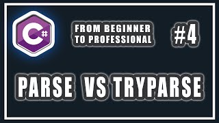 How to parse string  Parse vs TryParse  C From Beginner to Professional l Lesson 4 [upl. by Ennaul]