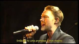 Ronan Keating  If Tomorrow Never Comes  Live  com legenda em português [upl. by Huberman]