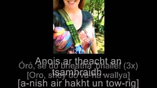 Trish Causey  quotÓró Sé do bheatha bhailequot with Irish Gaelic Lyrics amp Phonetic Pronunciation [upl. by Ressler335]