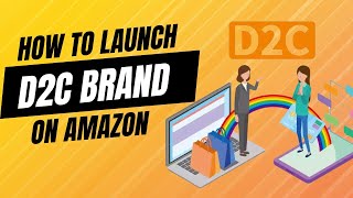 How to Launch D2C Brand on Amazon Global  Dropsy [upl. by Tessie746]